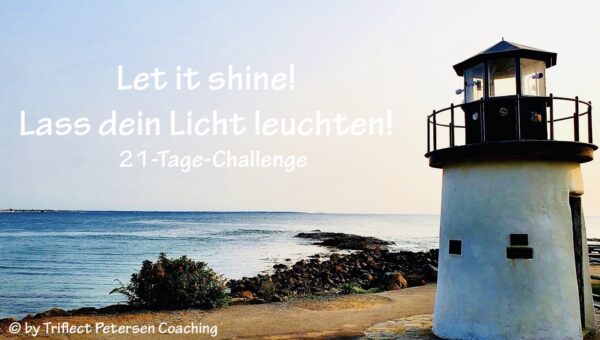 Let it shine! Challenge (De)
